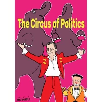 Il grande circo della politica